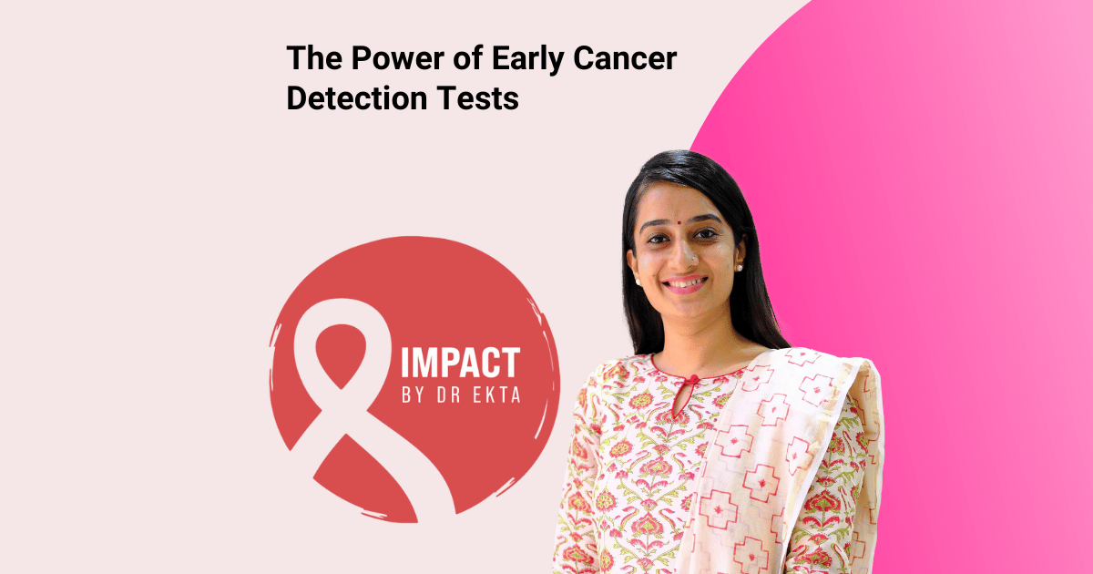 Page title with Early Cancer Detection Test with photo of Dr ekta