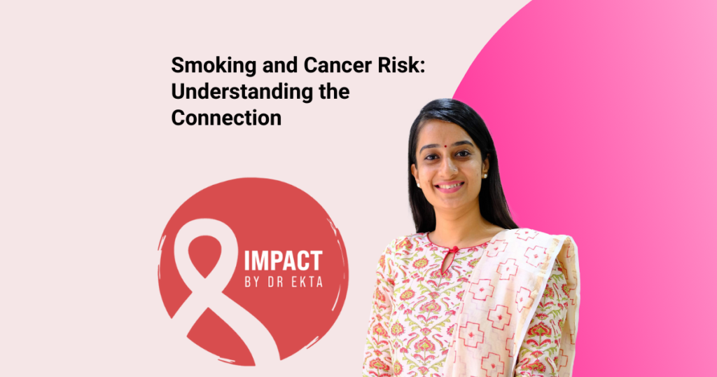 Smoking and Cancer Risk: Understanding the Connection