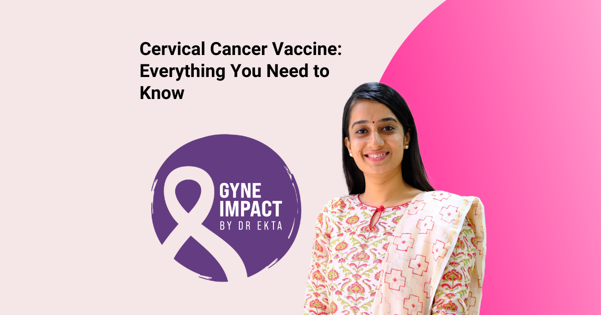 Cervical Cancer Vaccine: Everything You Need to Know