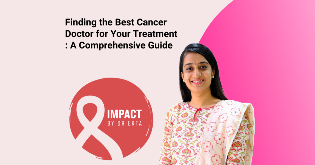 Find the Best Cancer Doctor for Your Treatment