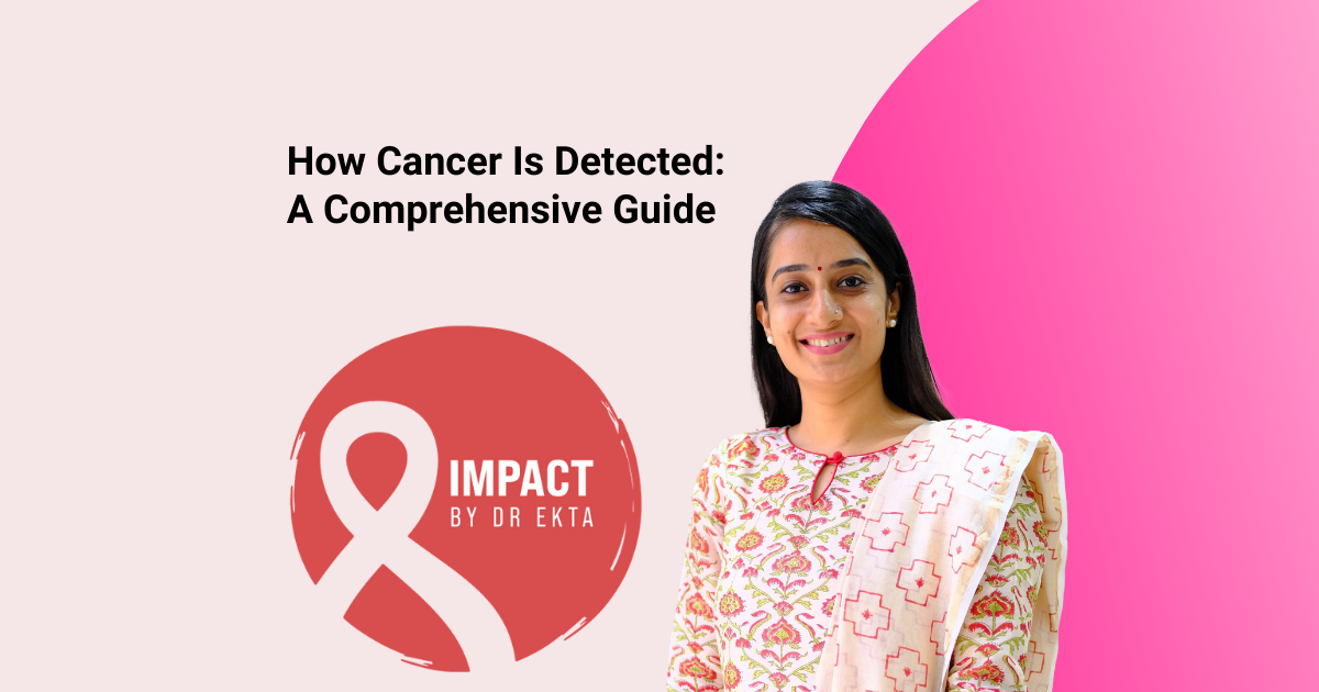 How Cancer Is Detected: A Comprehensive Guide