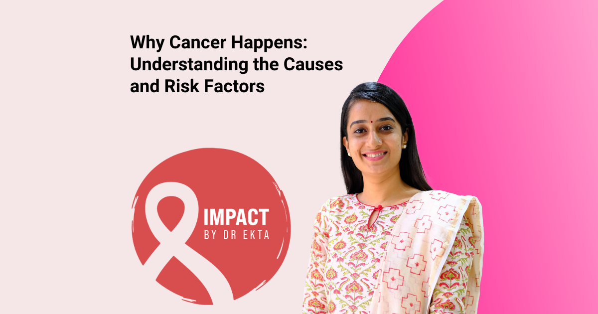 Why Cancer Happens: Understanding the Causes and Risk Factors