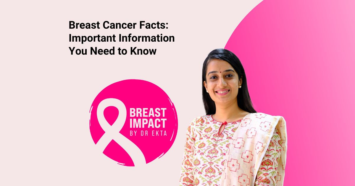 Breast Cancer Facts: Important Information You Need to Know