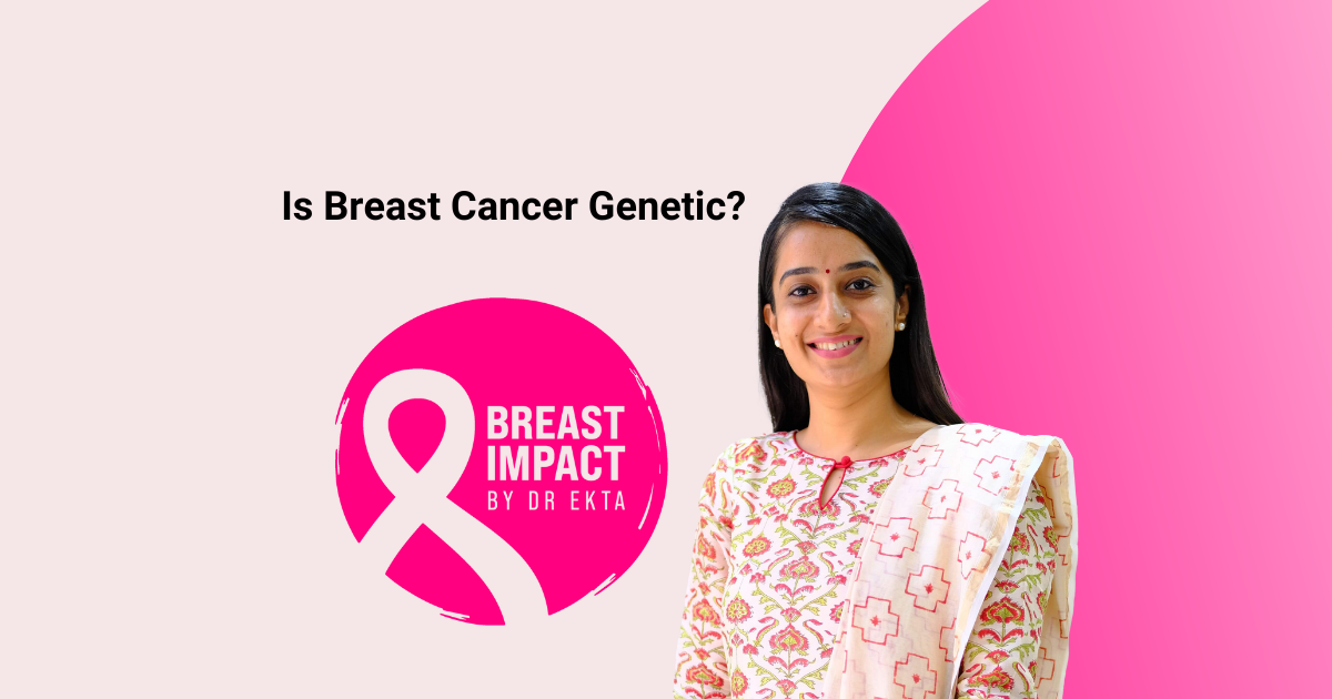 Is Breast Cancer Genetic?