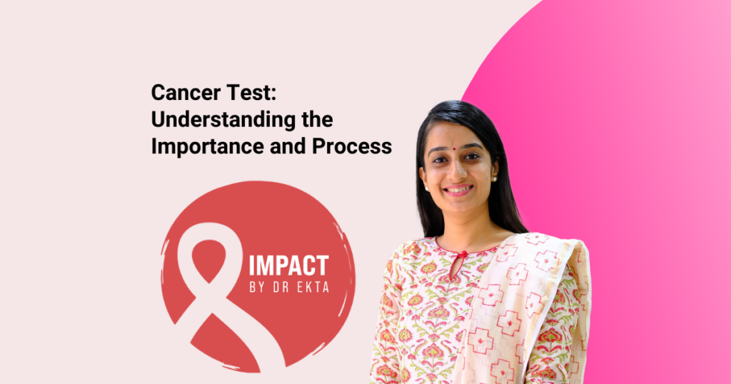 Cancer Test: Understanding the Importance and Process