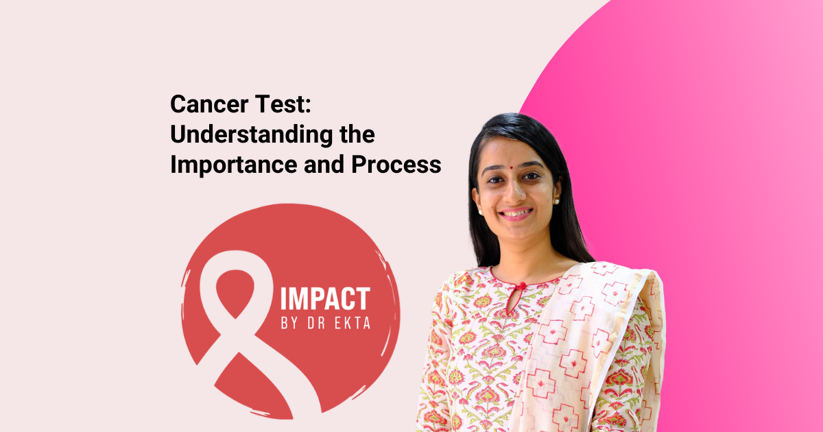 Cancer Test: Understanding the Importance and Process