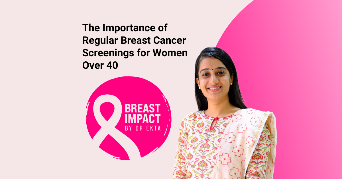 Regular breast cancer screening