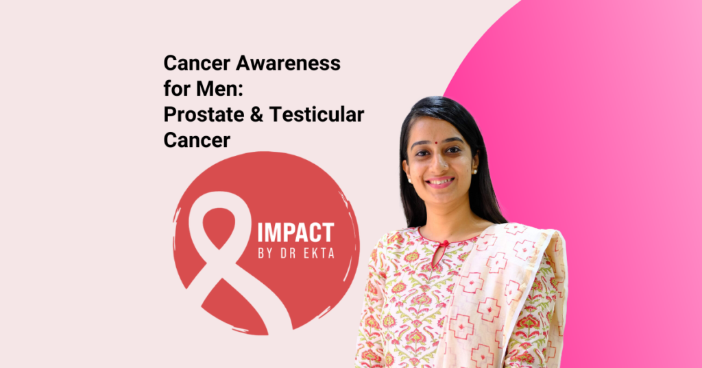 Cancer Awareness for Men: Prostate and Testicular Cancer