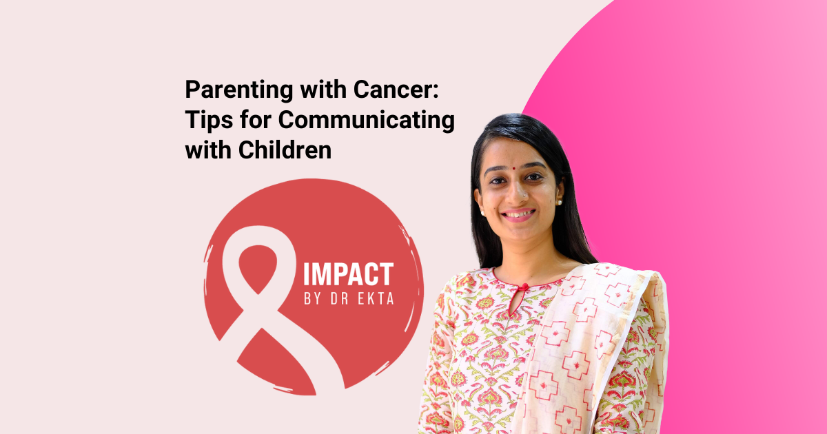 Parenting with Cancer: Tips for Communicating with Children