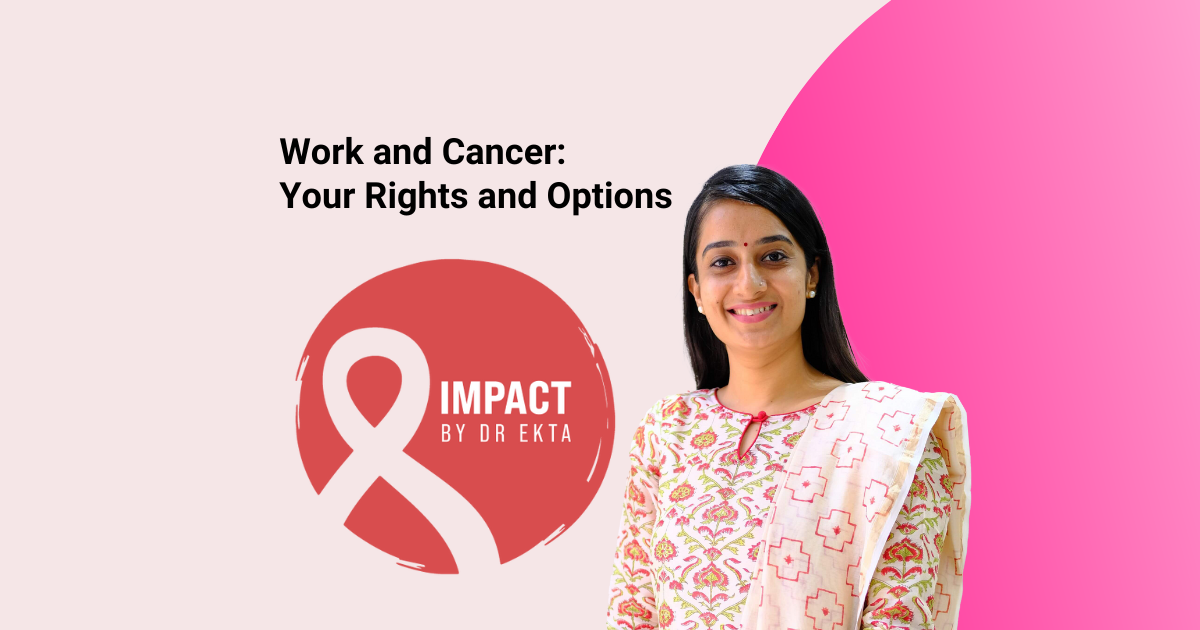 Work and Cancer: Your Rights and Options