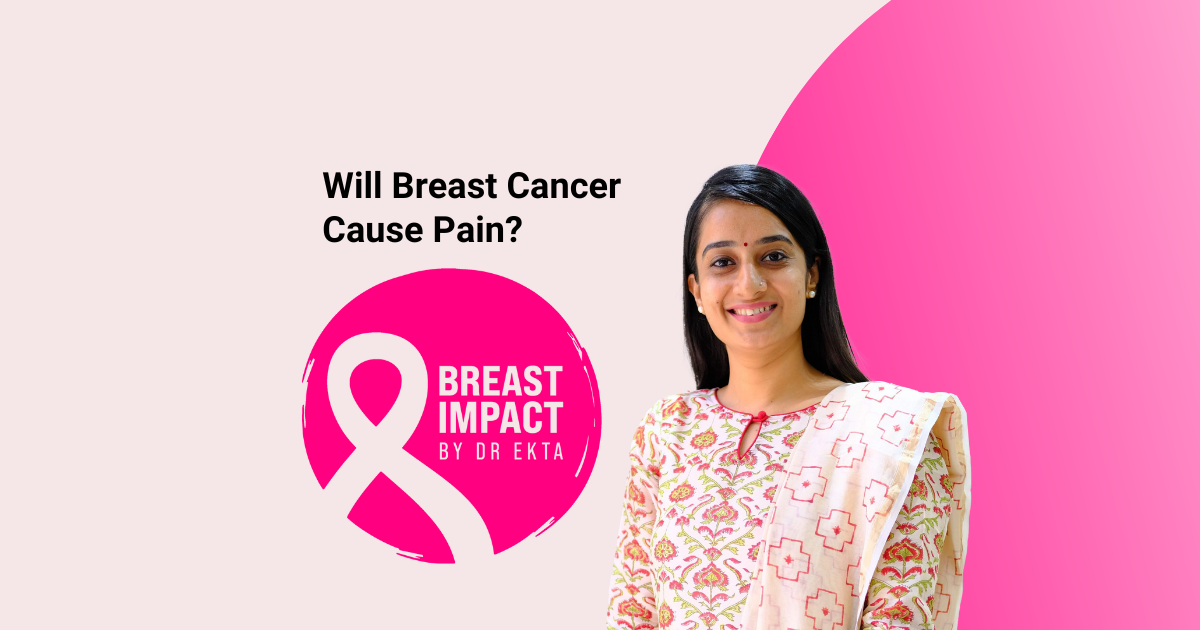 Will Breast Cancer Cause Pain?