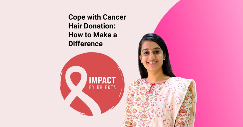 Cope with Cancer Hair Donation: How to Make a Difference