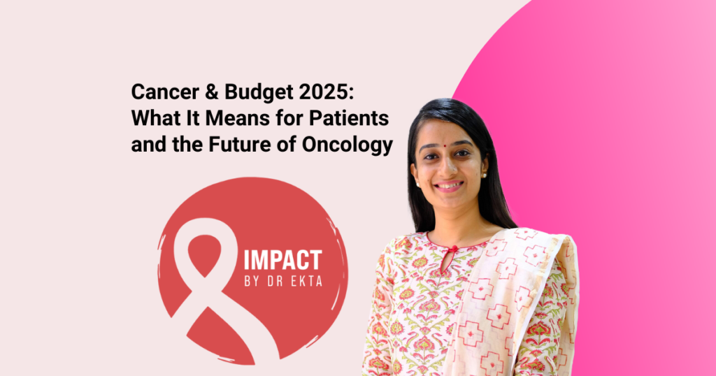 Cancer & Budget 2025