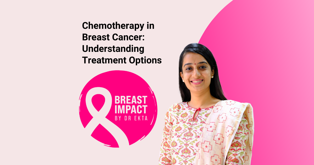 Chemotherapy in Breast Cancer: Understanding Treatment Options