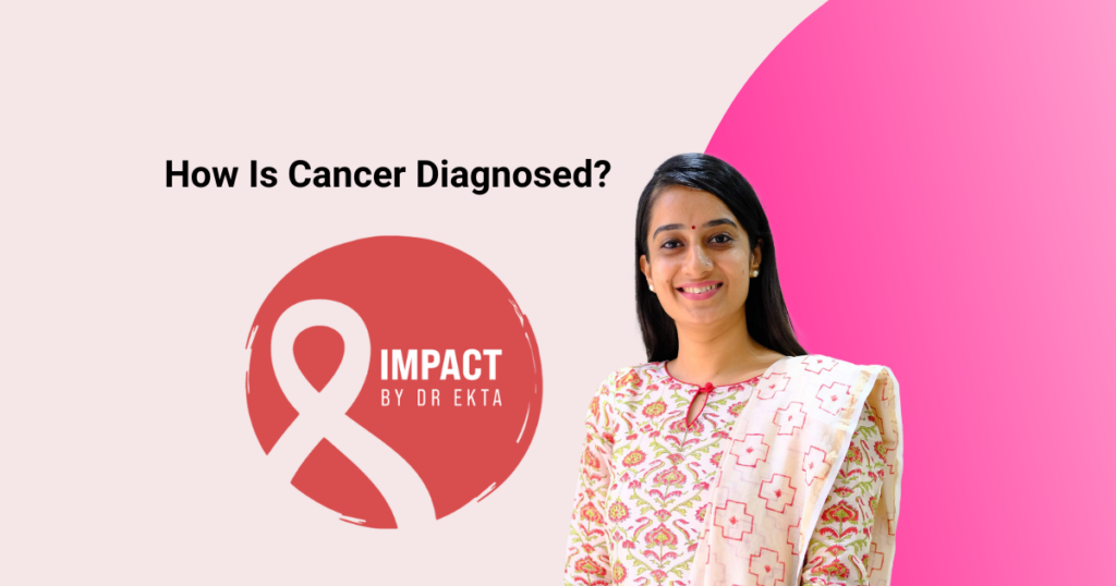 How Is Cancer Diagnosed?