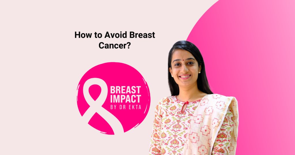 How to Avoid Breast Cancer?