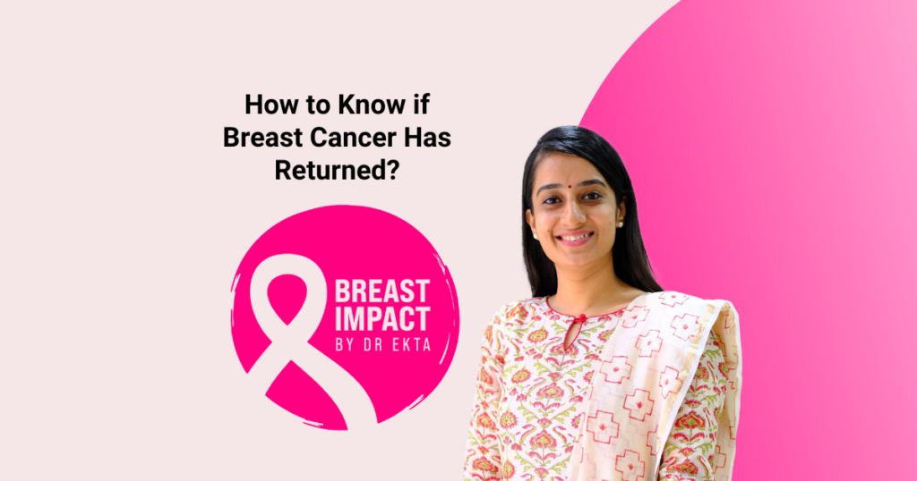How to Know if Breast Cancer Has Returned?