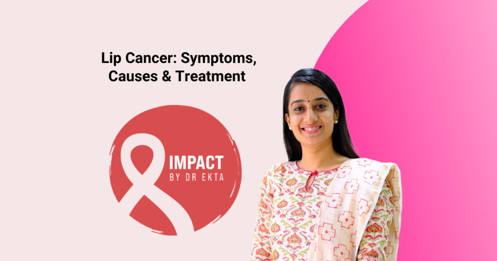 Lip Cancer: Symptoms, Causes & Treatment