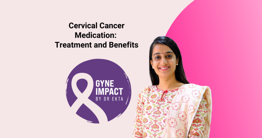 cervical cancer medication