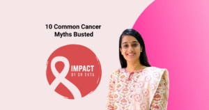 10 Common Cancer Myths Busted