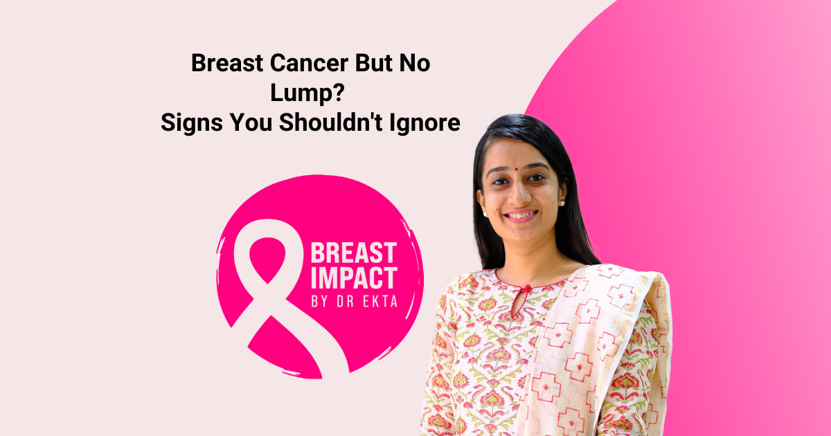 Breast Cancer But No Lump?